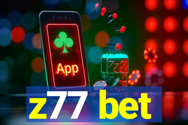 z77 bet